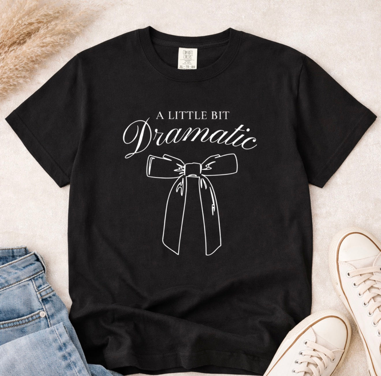 ttle Bit Dramatic T-Shirt – Funny Bow Graphic Tee, Minimal Aesthetic Shirt, Cute Sassy Outfit, Unisex Cotton Tee