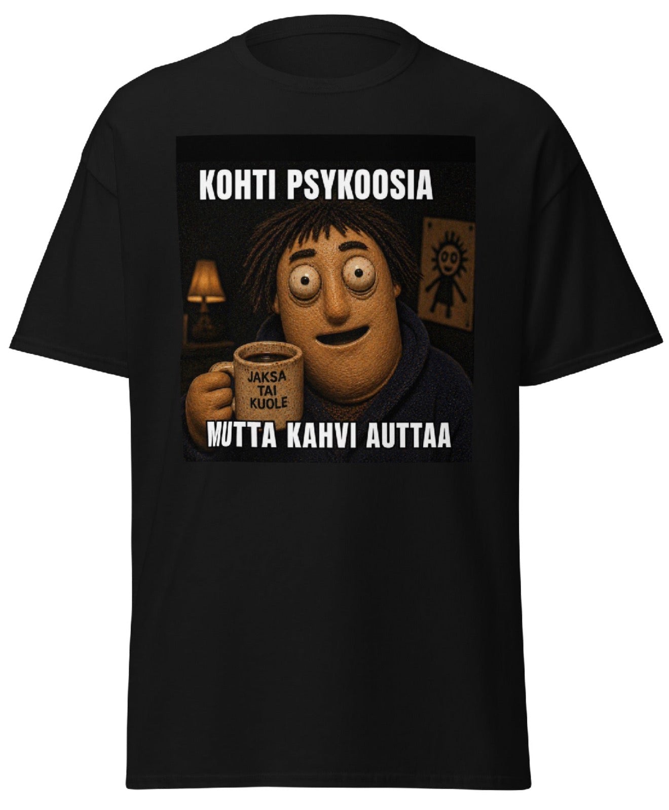 Kohti Psykoosia – Mutta Kahvi Auttaa | Hauska Kahvi T-Paita