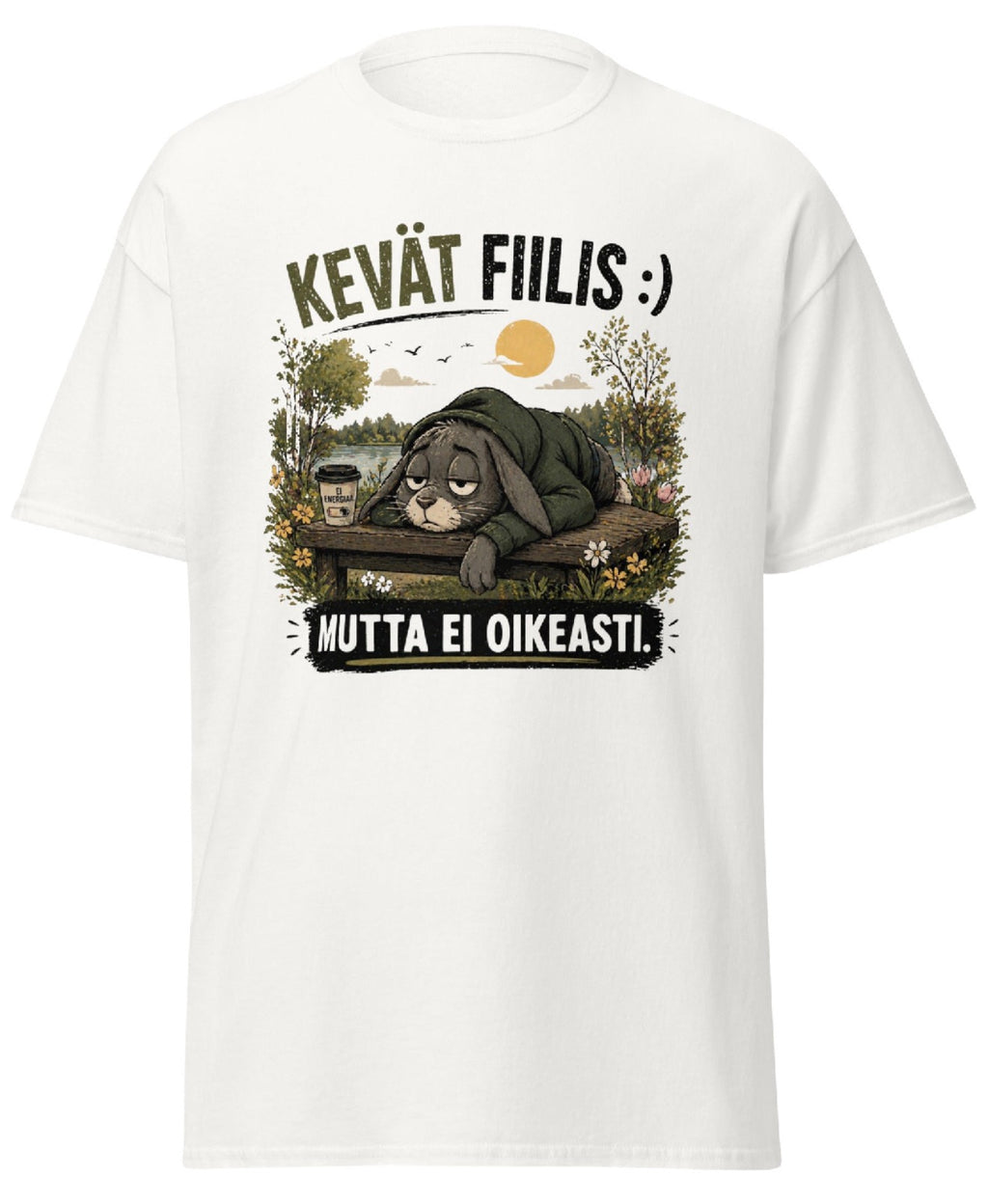 Kevät Fiilis :) Mutta Ei Oikeasti T-Paita – Hauska Suomalainen Kevät Huumori