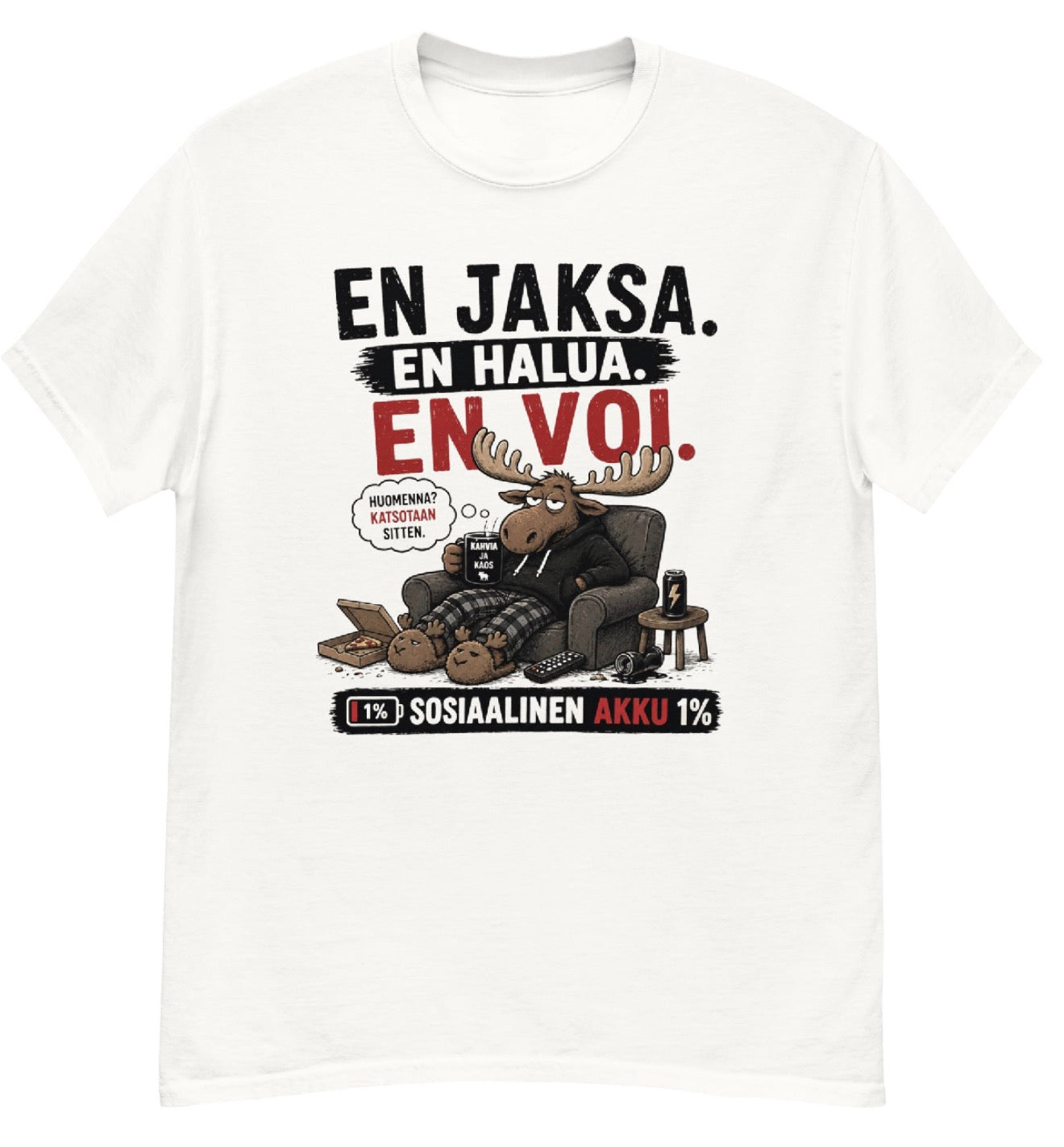En Jaksa En Halua En Voi T-Paita – Hauska Suomalainen Introvertti Huumori
